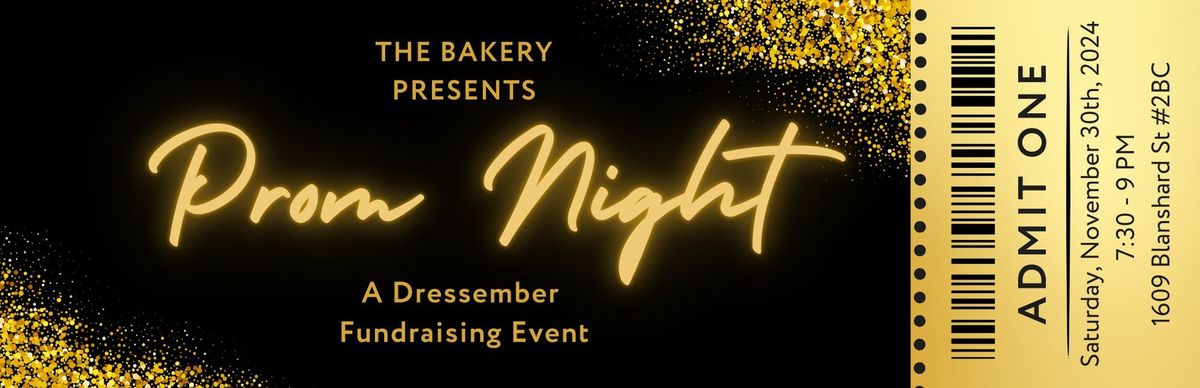 Prom Night: A Dressember Fundraising event