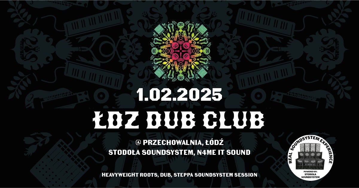 \u0141DZ DUB CLUB - PREMIERA P\u0141YTY N4ME IT SOUND, STODO\u0141A SOUNDSYSTEM