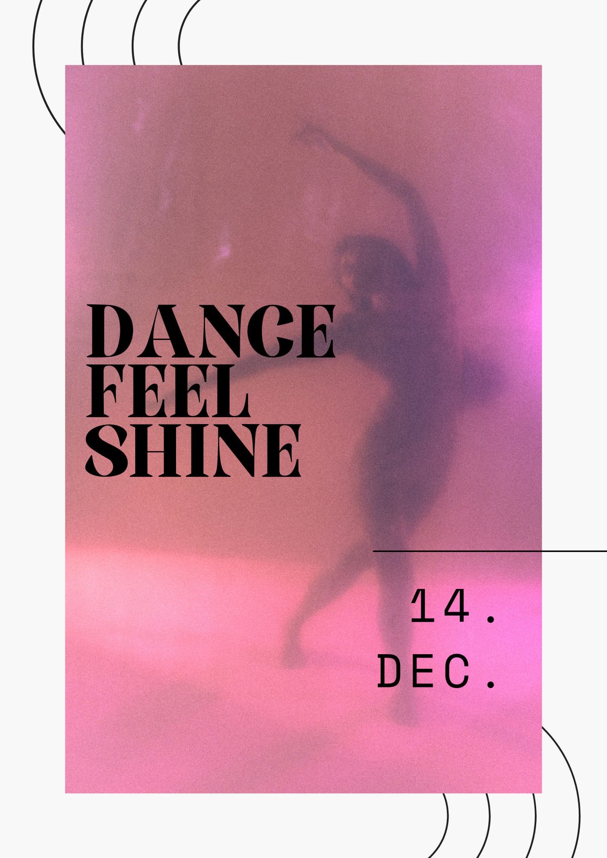 Dance Feel Shine 