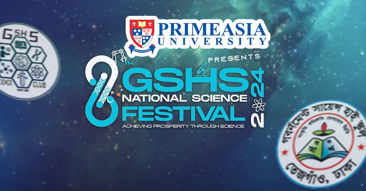 Primeasia University Presents 8th GSHS National Science Festival 2024