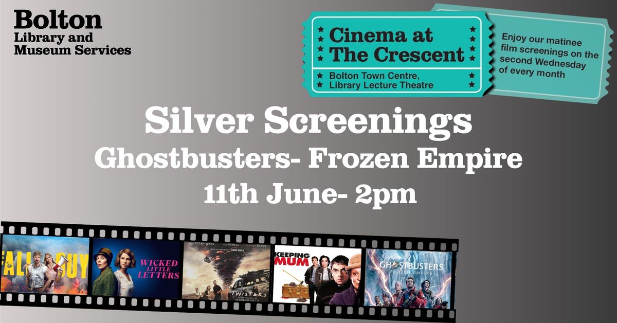 Silver Screenings- Ghostbusters Frozen Empire