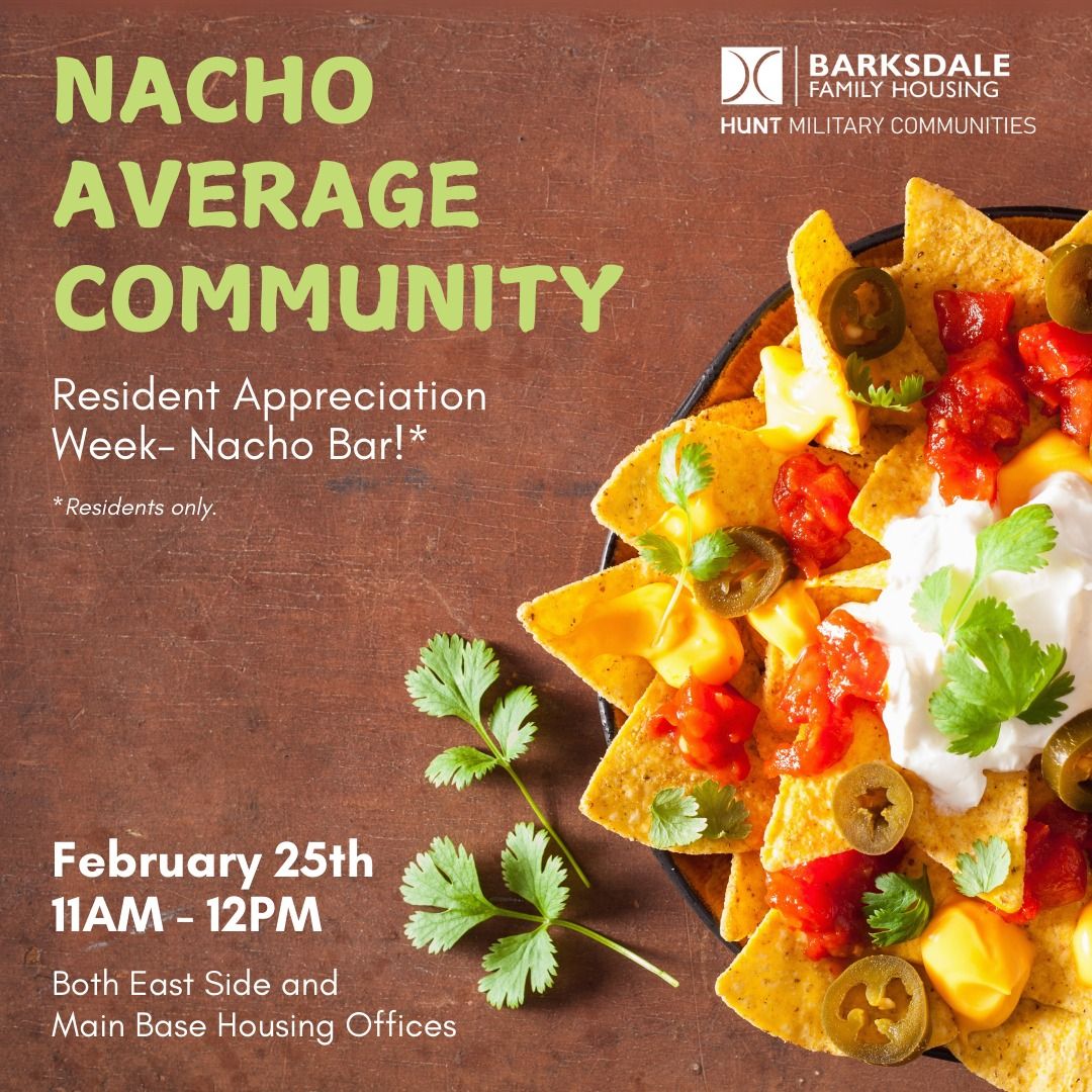 Resident Appreciation Week - Nacho Bar