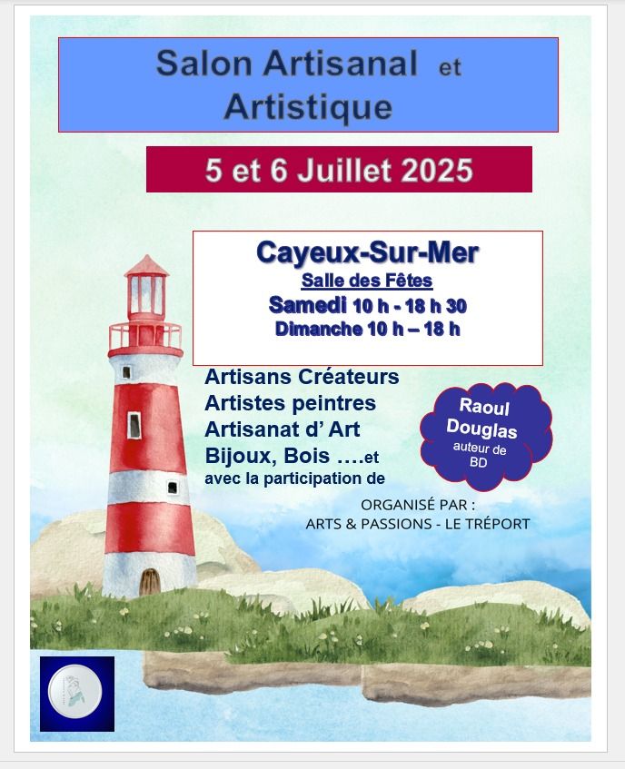 Salon Artisanal et Artistique - Salle des f\u00eates - Cayeux-sur-Mer (80)