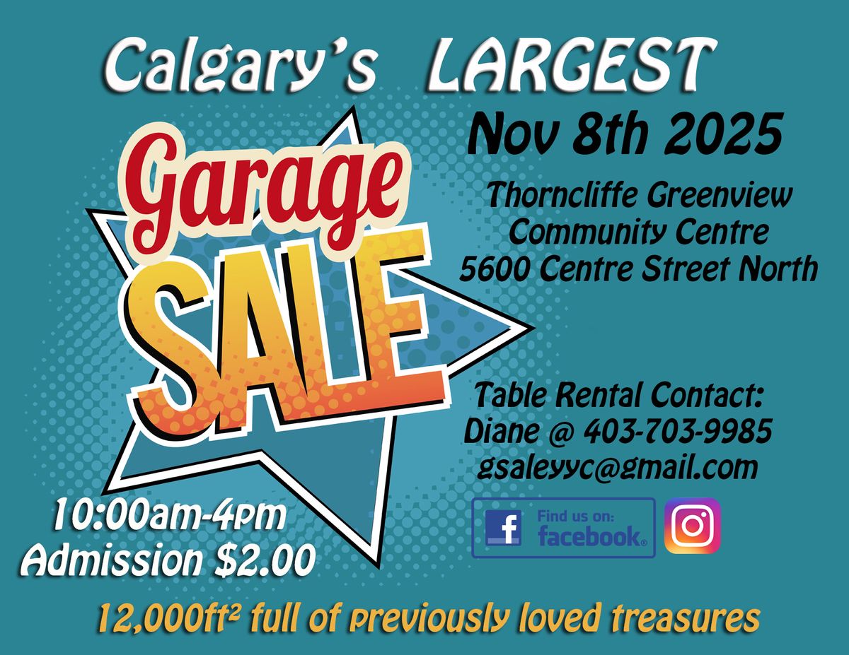 Calgary's LARGEST Garage Sale 