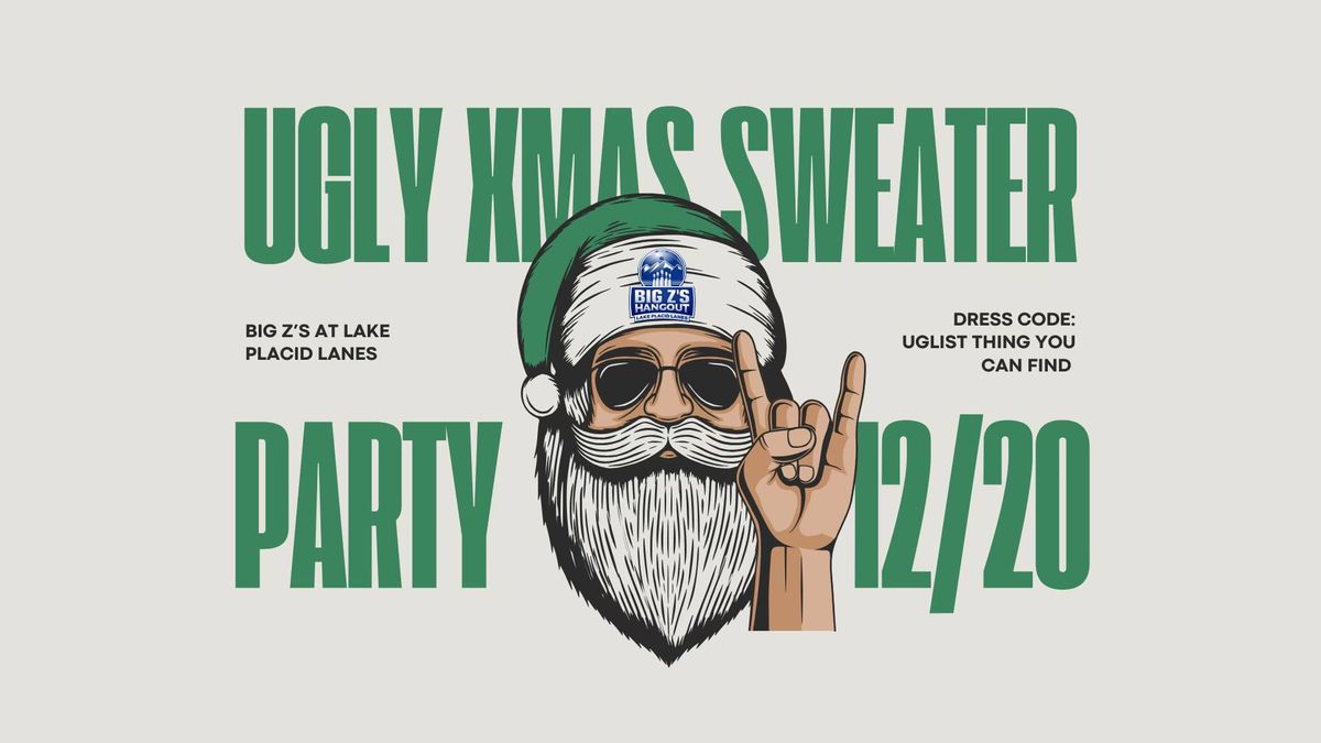 Ugly Christmas Sweater Party at Big Z's 