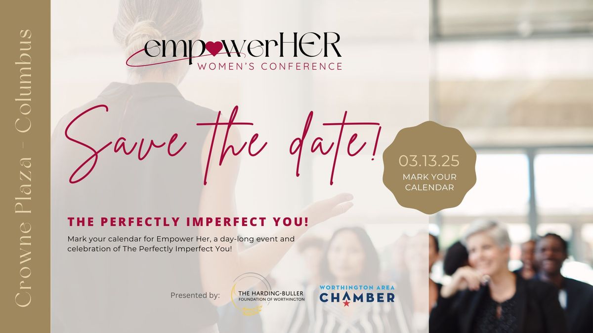 Empower Her: The Perfectly Imperfect You