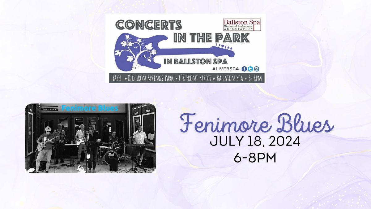 Ballston Spa Concerts in the Park: Fenimore Blues 