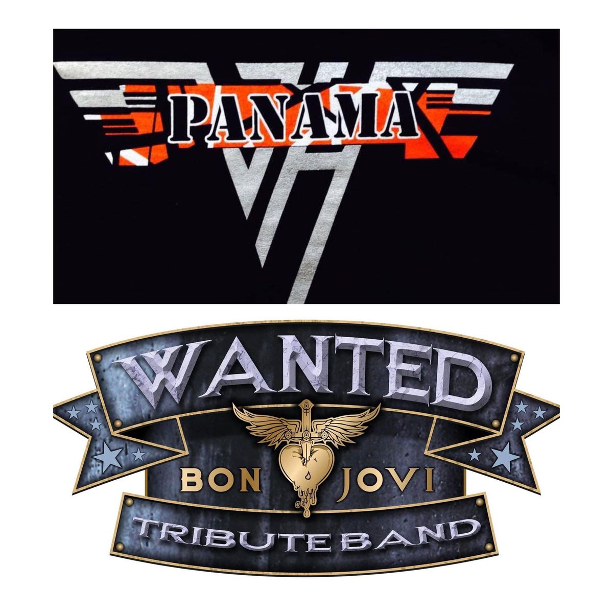 Wanted The Bon Jovi Tribute w Panama The Ultimate Van Halen Tribute