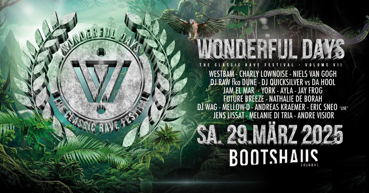 Wonderful Days - The Classic Rave Festival Vol VII