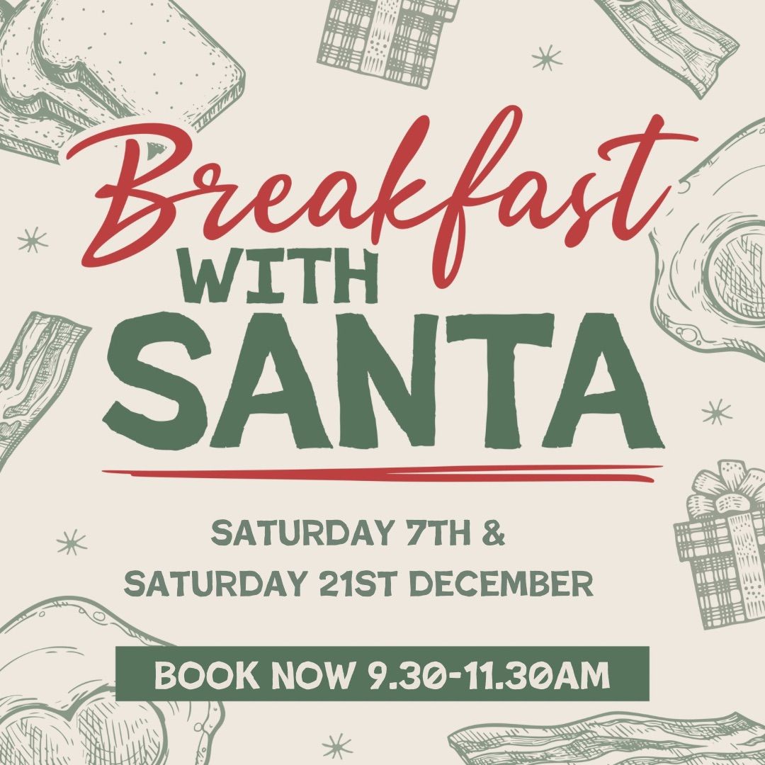 Breakfast with Santa \ud83c\udf85- Week 2 