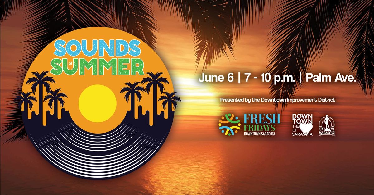 Fresh Fridays - Sounds of Summer 