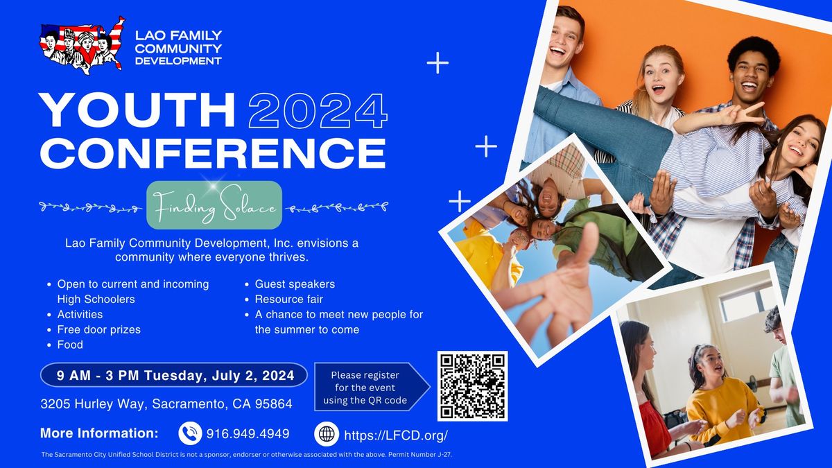 Lao Family Community Development | Youth Conference 2024 : Finding Solace
