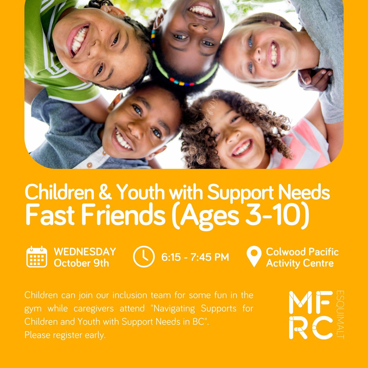 Children and Youth with Support Needs-Fast Friends (Ages 3-10)