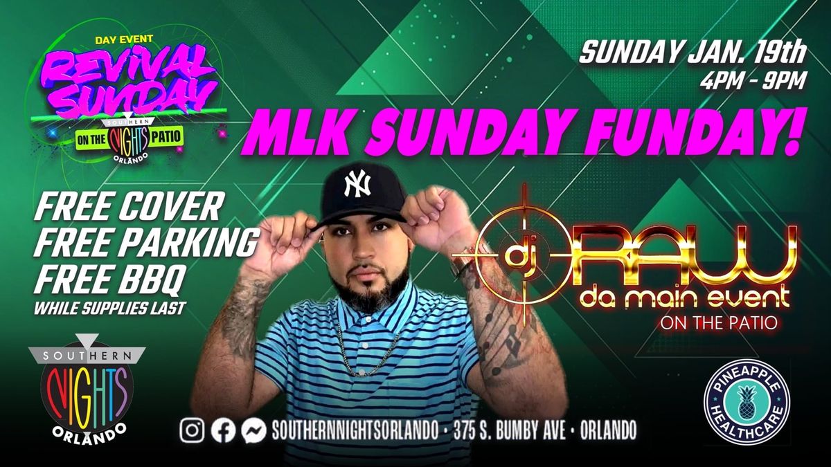 MLK WEEKEND Dj Raw at Revival Sunday Fundays