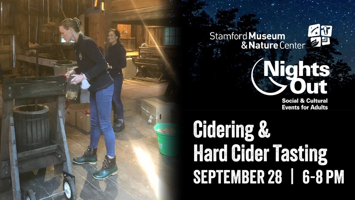 Nights Out: Cidering & Hard Cider Tasting