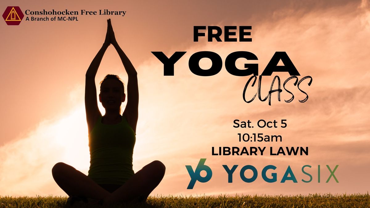 Free Yoga Class with Yoga Six Conshohocken