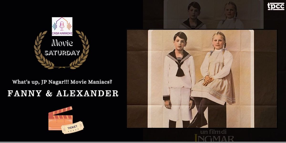 Movie Screening - Fanny and Alexander