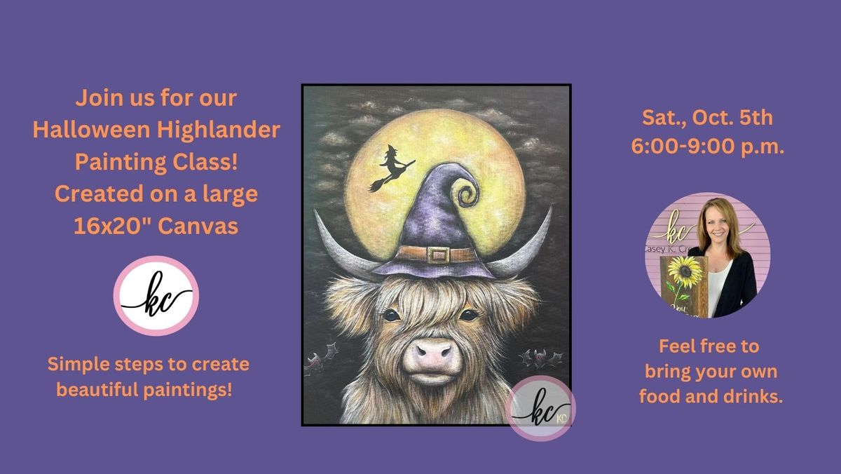 Halloween Highlander painting class, Sat., Oct. 5th, 6:00-9:00