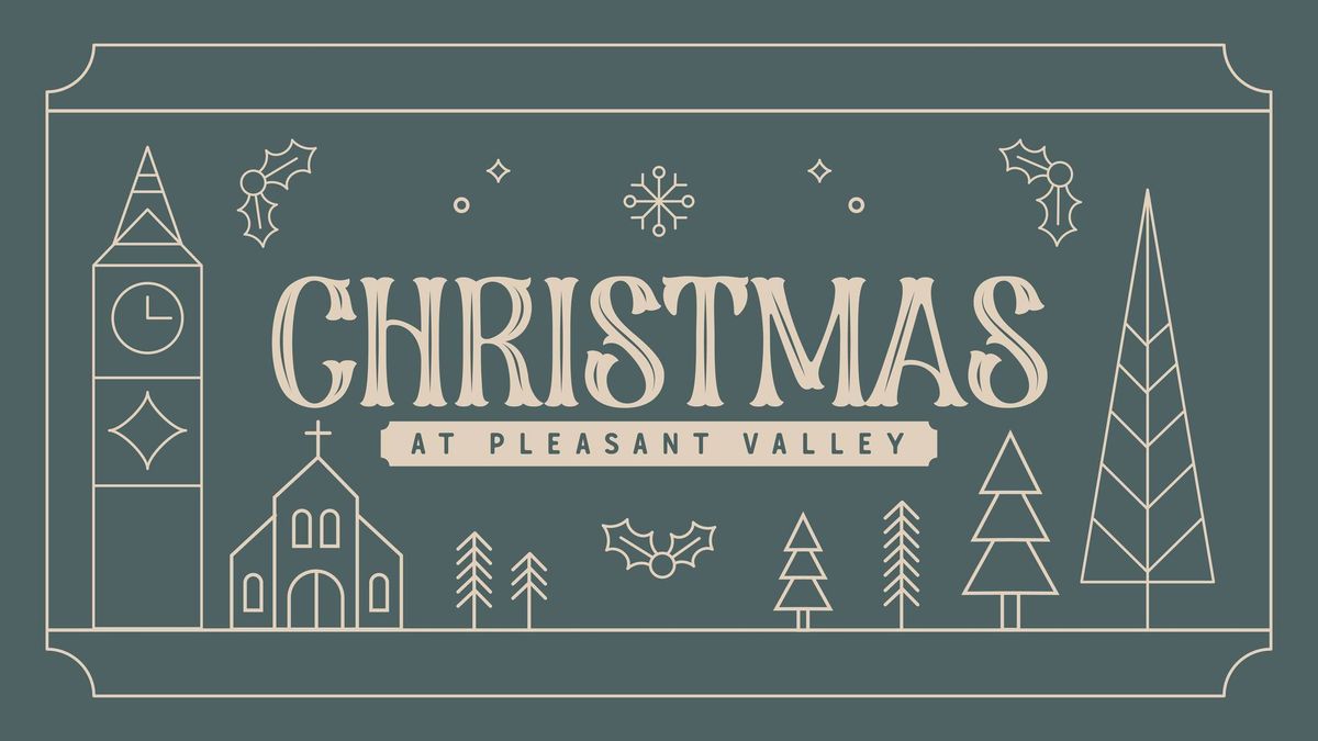 Christmas Eve at Pleasant Valley