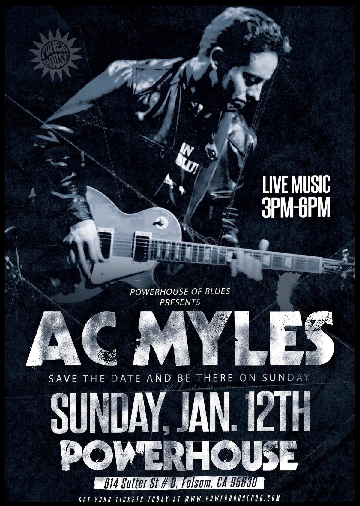 AC Myles & Band at Powerhouse Pub Folsom 