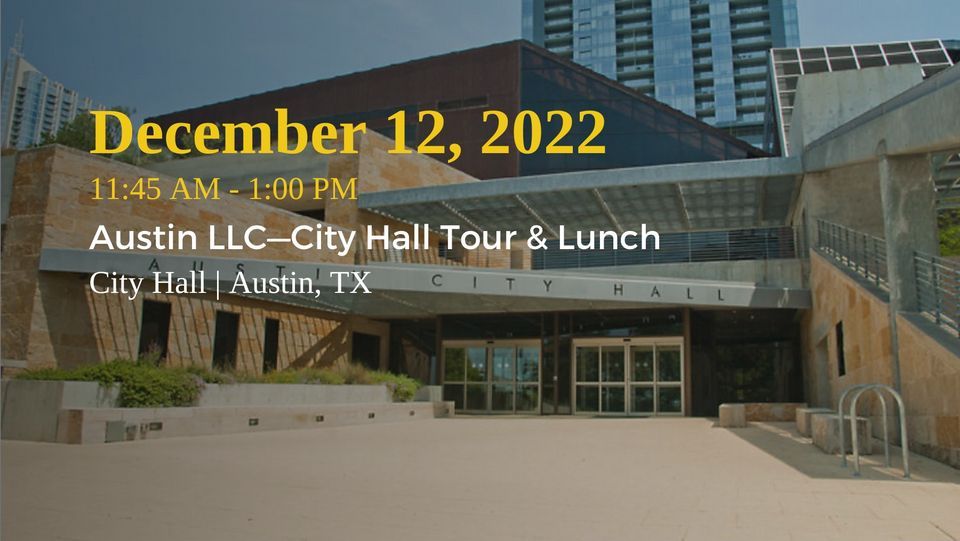 Austin LLC\u2014City Hall Tour & Lunch