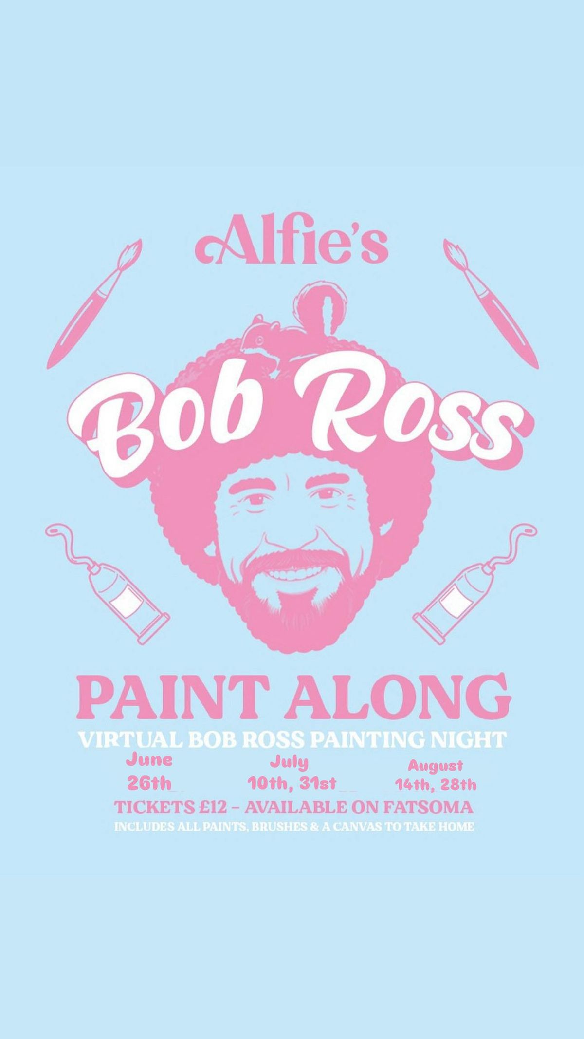 Bob Ross Paint Along - Alfie\u2019s Bar - Thursday 28th August