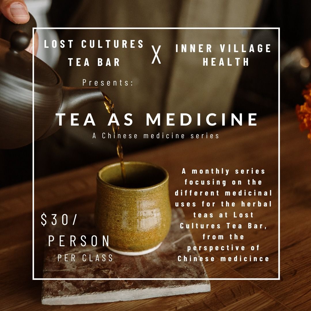 Tea as Medicine: Teas for Skin Support