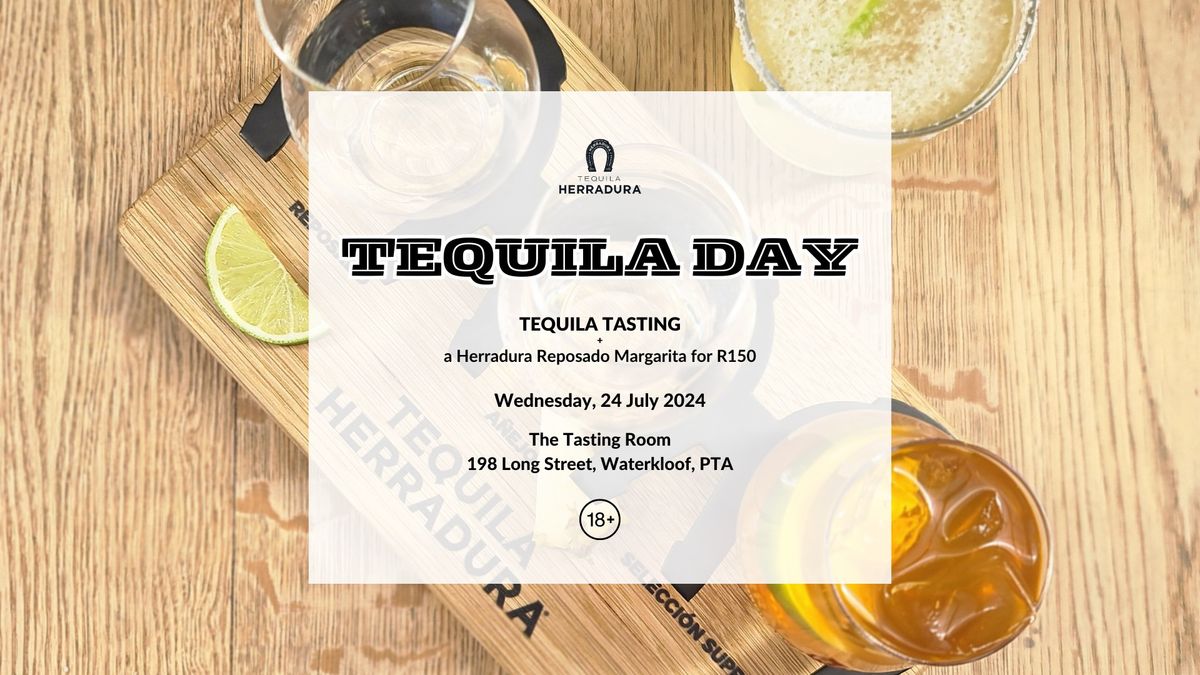 Tequila Day