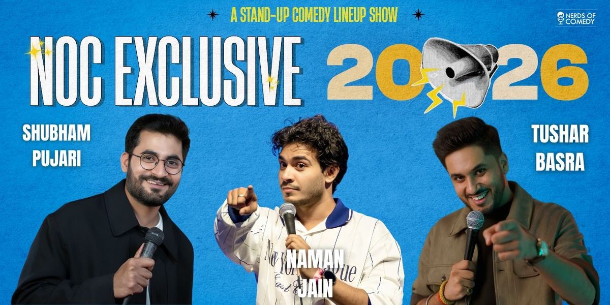 NOC : A STAND UP COMEDY LINEUP SHOW