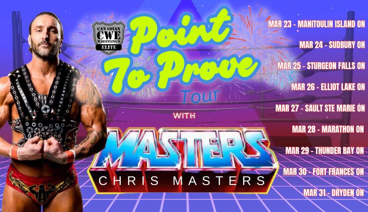 CWE Live In Sudbury Ft WWE Star "The Masterpiece" Chris Masters