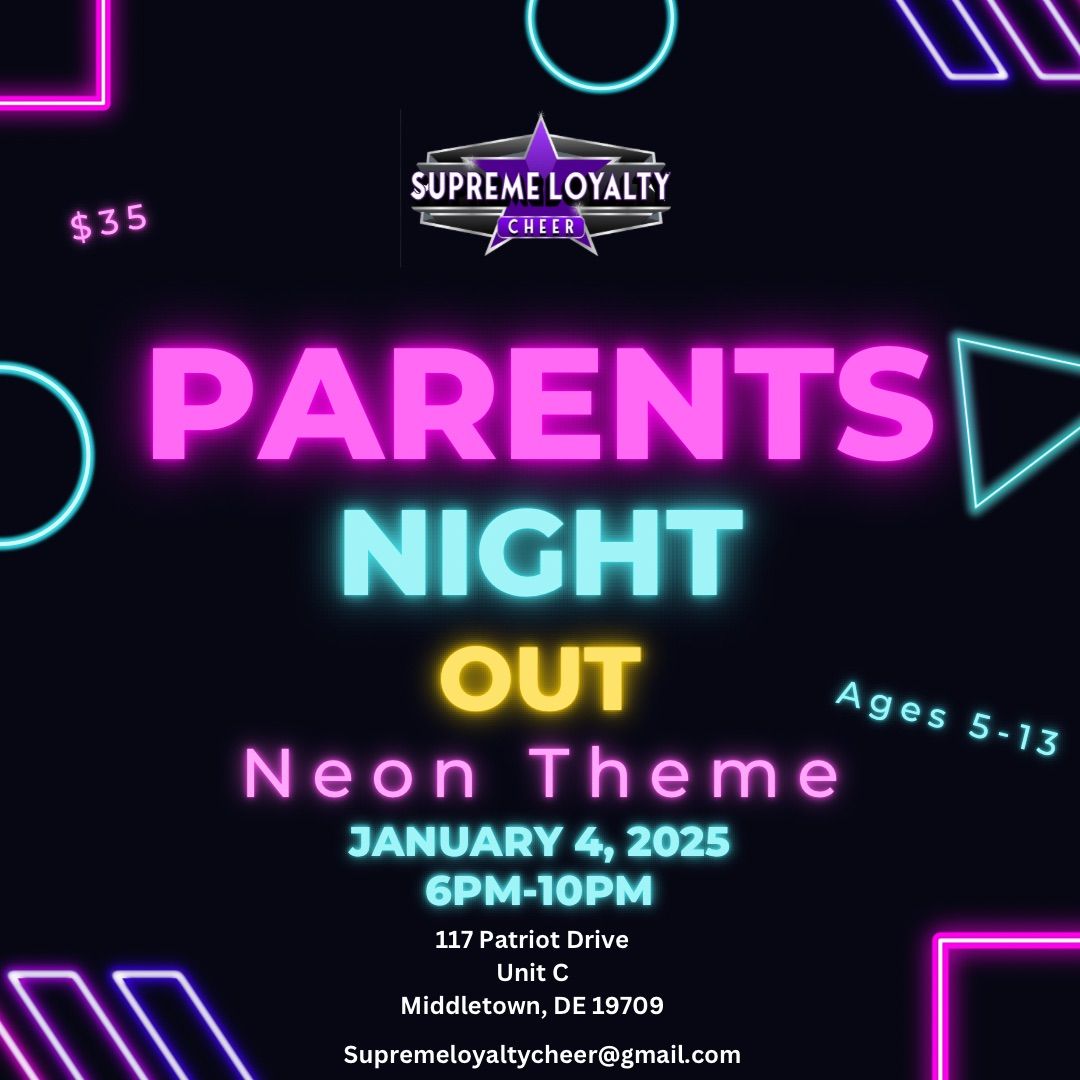 Parents Night Out - Neon Theme! 