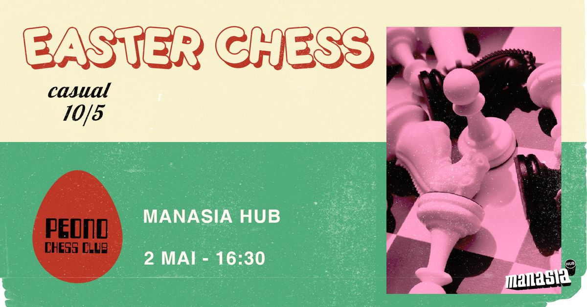 Easter Chess by Peono Chess Club