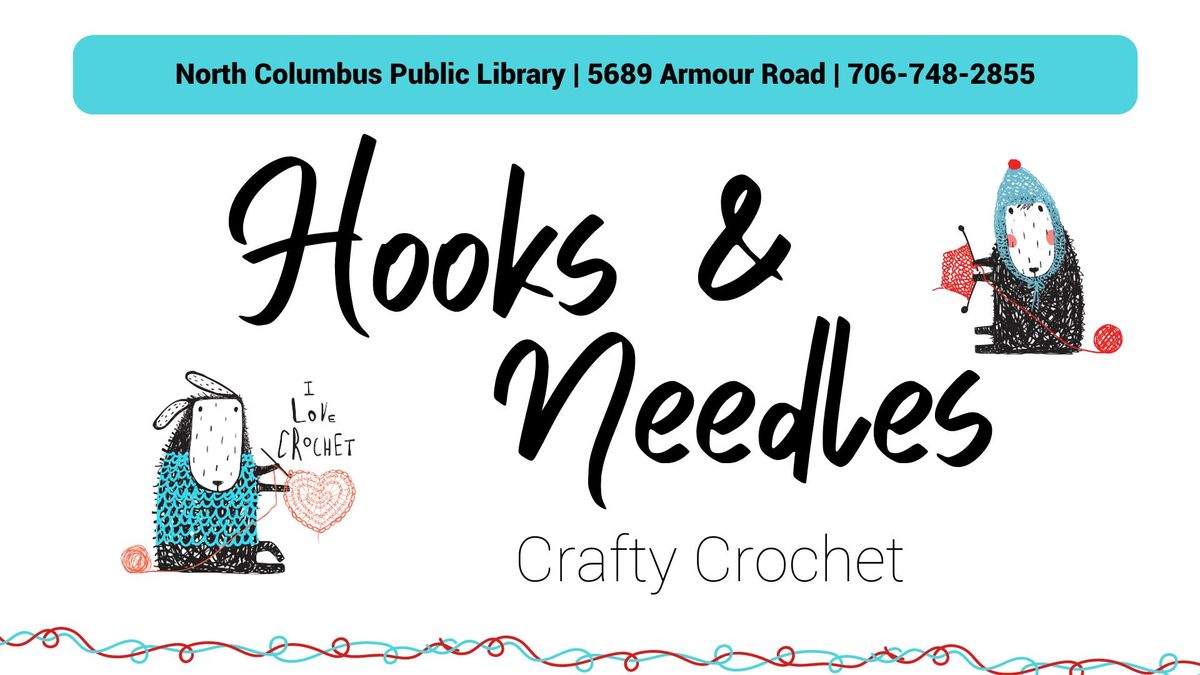 Hooks & Needles: Crafty Crochet