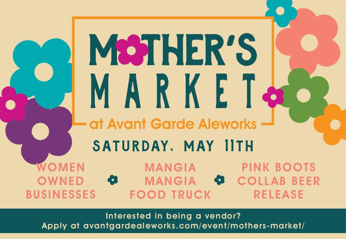 Mother's Market at Avant Garde