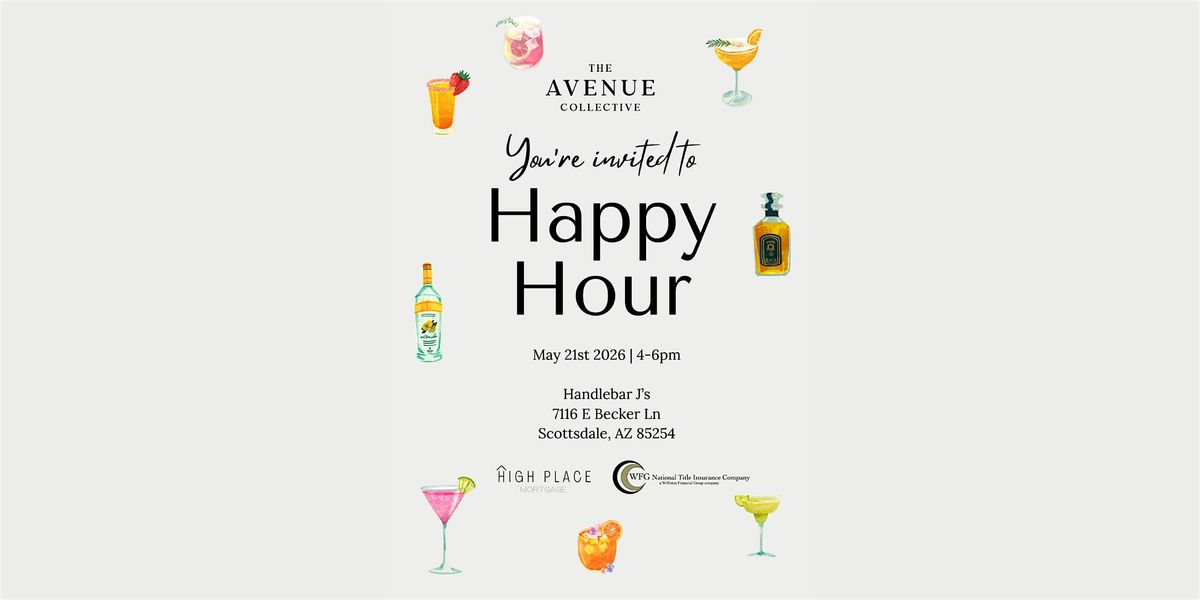 Happy Hour with High Place Mortgage + WFG Title | The Avenue Collective