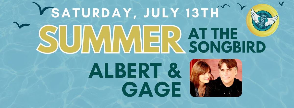 ALBERT & GAGE at Songbird Live's #summeratthesongbird