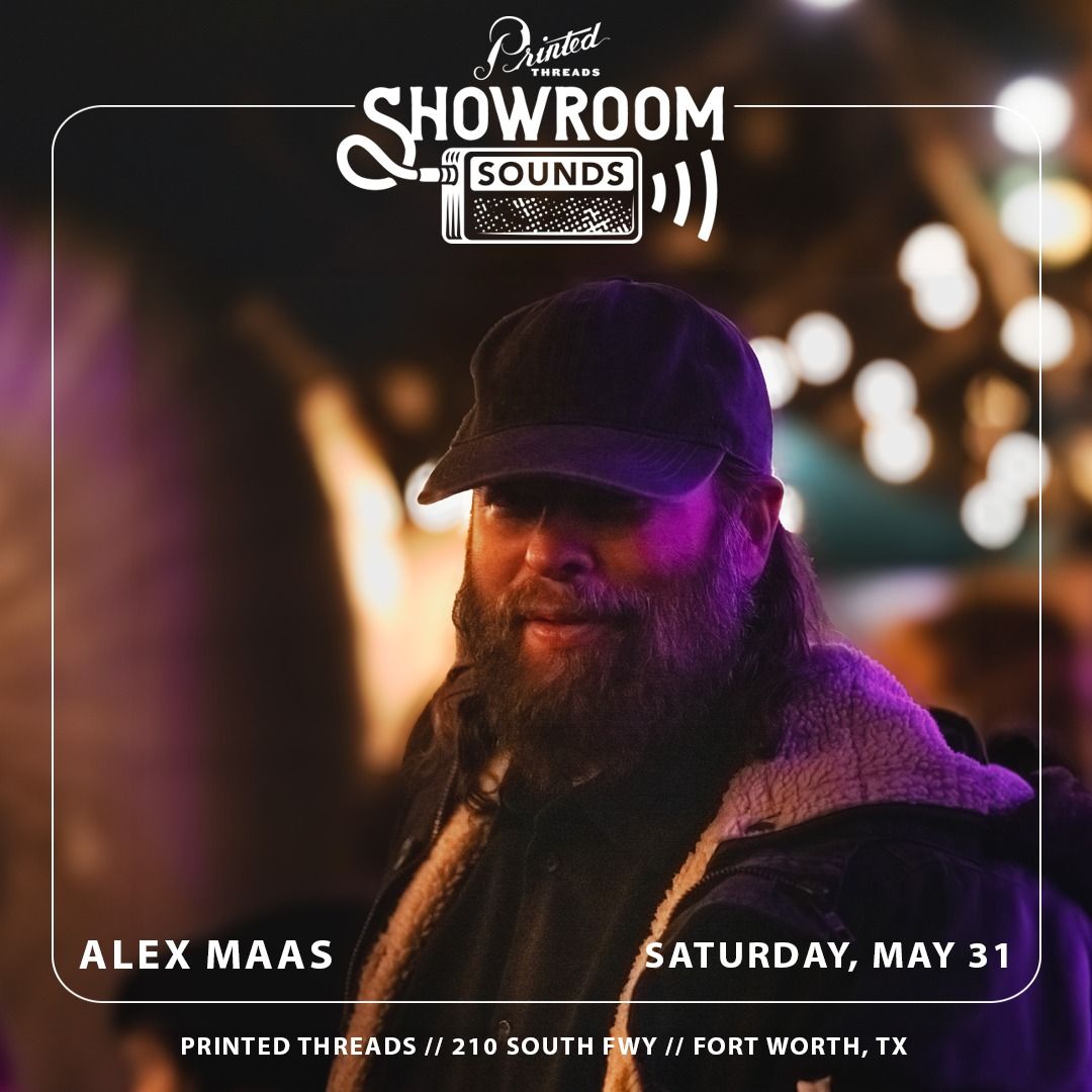 Showroom Sounds Presents: Alex Maas