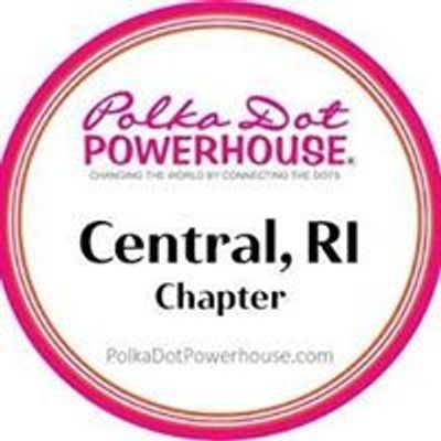 Polka Dot Powerhouse - Central, RI Chapter