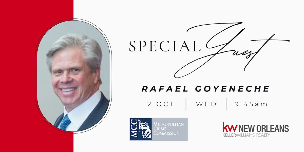 Special Guest: Rafael Goyeneche