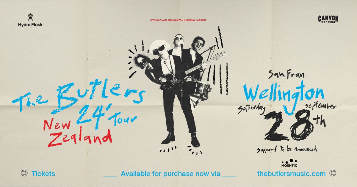 Wellington - The Butlers Tour 24'