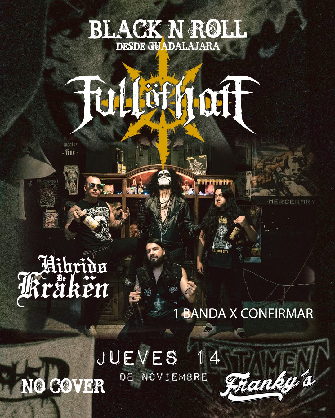 Full o Hate Black and Roll desde Guadalajara