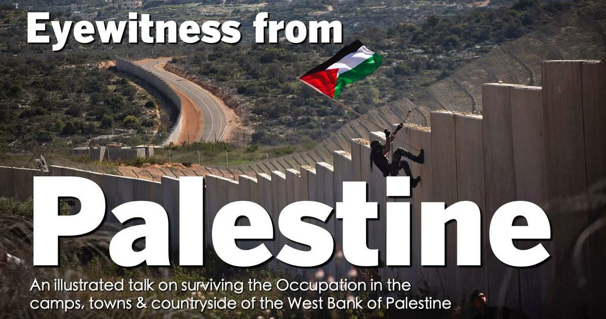 Eyewitness from Palestine \ud83c\uddf5\ud83c\uddf8 