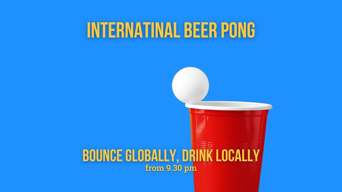 International Beer Pong 