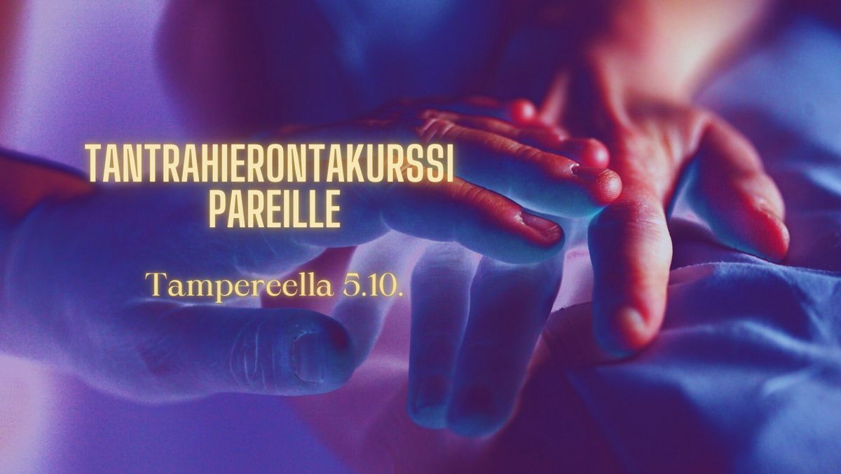 Tantrahierontakurssi pareille