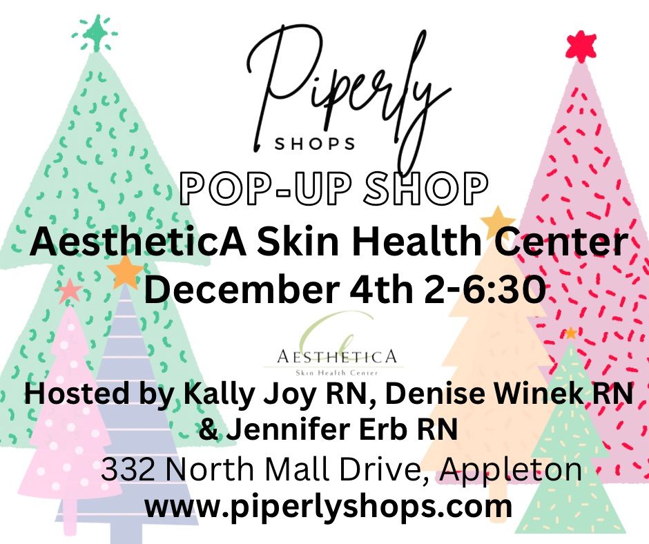 Piperly Pop Up at AestheticA Skin Health Center 