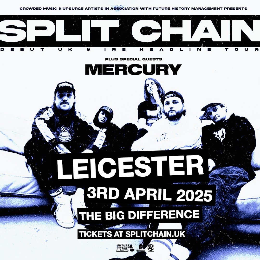 Split Chain | Big Difference, Leicester