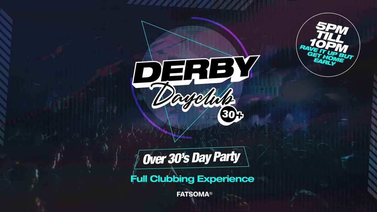 Derby Day Club 30+ Sunday 24th August!