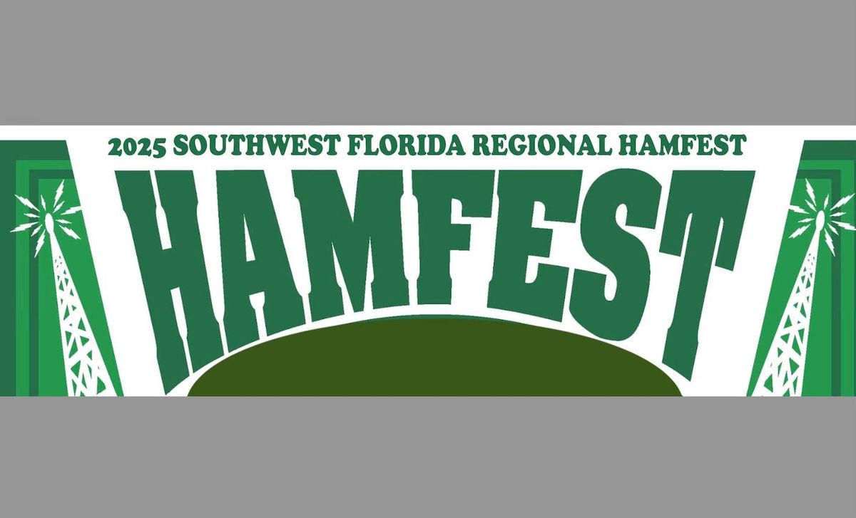 FORT MYERS 2025 HAMFEST