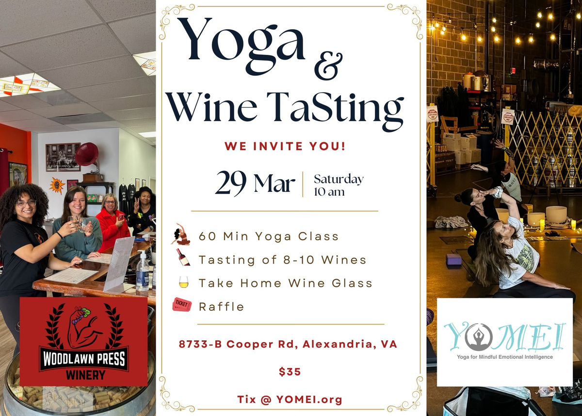 Sip & Stretch: A Yoga & Wine Tasting Experience