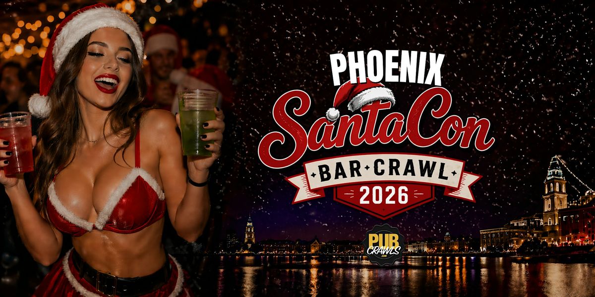 Phoenix SantaCon Bar Crawl 2026